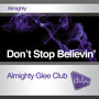 Almighty Presents: Don't Stop Believin'