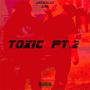 TOXIC, Pt. 2 (feat. DoNotAnswer) [Explicit]