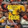 Catch A Fade (Explicit)