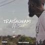 Traishonami (Explicit)