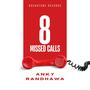 8  Missed calls