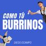 Burrinos como tú (Explicit)