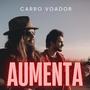 Aumenta (feat. MAESTRO & Rodrigo Del Arc) [João Milliet Remix]