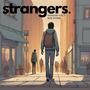 strangers