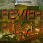 Fever Pitch (Explicit)