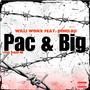 Pac & Big (feat. Brokie) [Explicit]