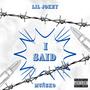 I Said (feat. Muñeko) [Explicit]