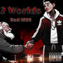 2 Worlds (Explicit)
