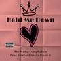 Hold Me Down (feat. Emerald Neki & Flash G) [Explicit]