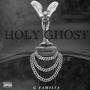 HOLY GHOST (Explicit)