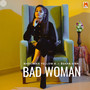 Bad Woman