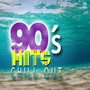 90's Hits Chill Out