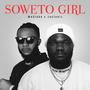 Soweto Girl (feat. Jayfeelz)