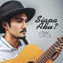 Siapa Aku?