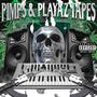 PIMPS & PLAYAZ TAPES VOLUME I (Explicit)