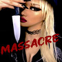 MASSACRE (Explicit)