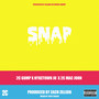 Snap (feat. Nyketown Ju & 2c Mac John)