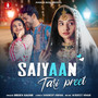 Saiyaan Tari Preet - Single