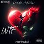 WTF (feat. KBO Shed) [Explicit]