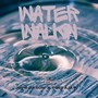 Water Walkin (Explicit)