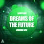 Dreams of The Future