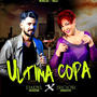 Ultima Copa (feat. Anacaona) [Explicit]