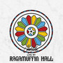 Live at Ragamuffin Hall