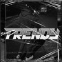 Trendy (Explicit)