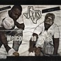 Welcome To Texas (feat. SBE BlokkBaby) [Explicit]