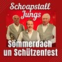 Sömmerdach un Schützenfest