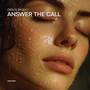 Answer The Call