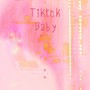 Tiktok Baby (沦陷版)