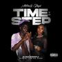 TIME TO STEP (feat. All$tar Marlo) [Explicit]