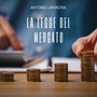 La legge del mercato