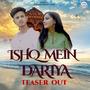 Ishq Mein Dariya Teaser (feat. Vishwajeet Singh, Vineet Yadav, Utkarsh Mishra & Khushi Saraswat)