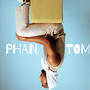 Phantom (Explicit)