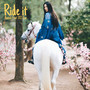 Ride It (Explicit)