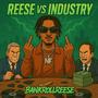 REESE VS INDUSTRY (Explicit)