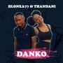 Danko (feat. Thandani)