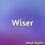 Wiser (Explicit)