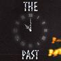 The Past (feat. zetathegod) [Explicit]