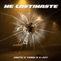 Me lastimaste (Explicit)