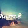 Whistle (Cover)