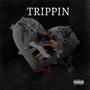 Trippin (Explicit)