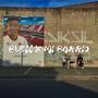 Bless X Mi Barrio (Explicit)