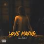 Love Marks (Explicit)