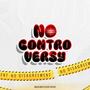 No Controversy (Explicit)