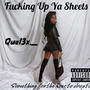 ******* up ya sheets (Explicit)