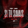 Si tu savais (hors série 2) [Explicit]