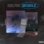 Selfie Mobile (Explicit)